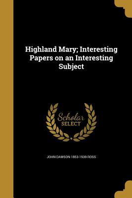 Critically analyse the poem highland mary picture